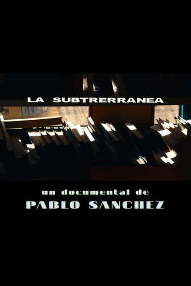 La Subterránea poster