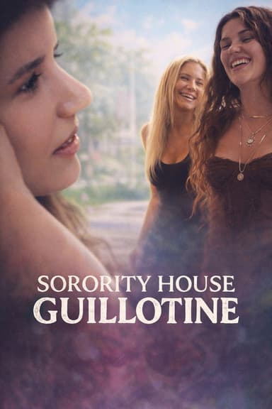Sorority House Guillotine poster