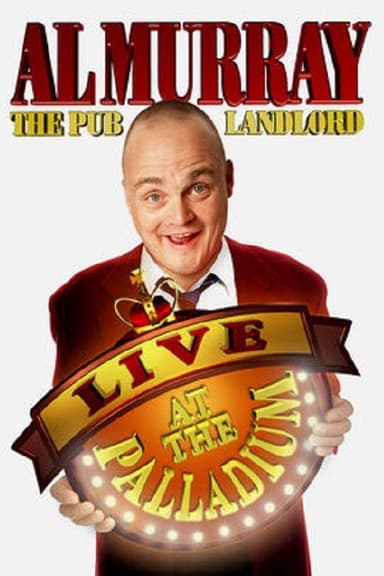 Al Murray, The Pub Landlord - Live At The Palladium poster