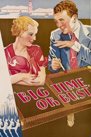 Big Time Or Bust poster