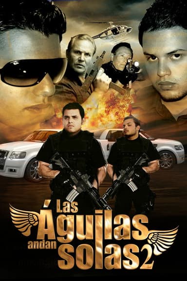 Las aguilas andan solas II poster