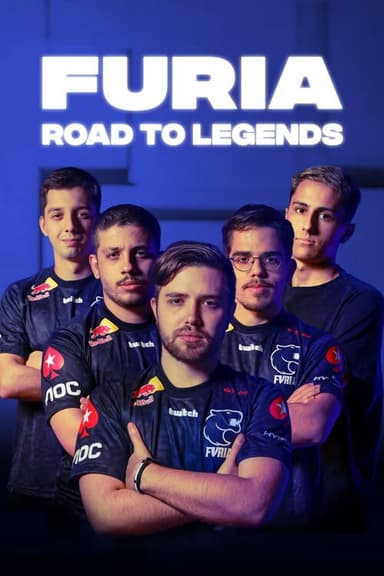 FURIA: Road to Legends poster