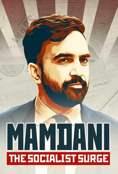 Mamdani: The Socialist Surge poster