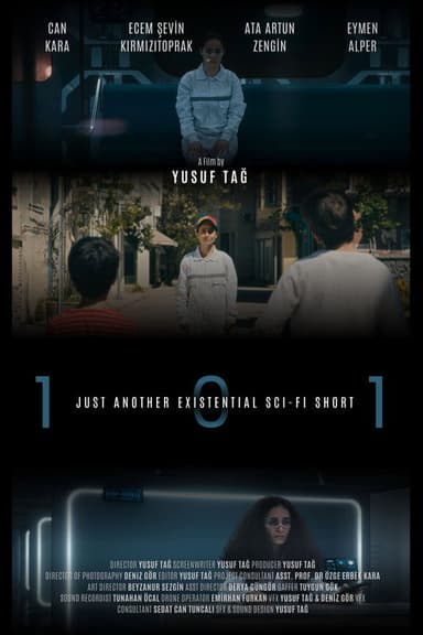 101: Just Another Existential Sci-Fi Short poster