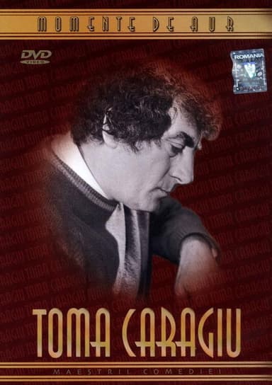 Toma Caragiu - Momente de aur poster