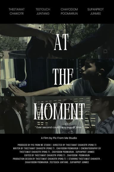At the moment poster
