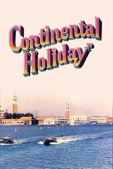 Continental Holiday poster