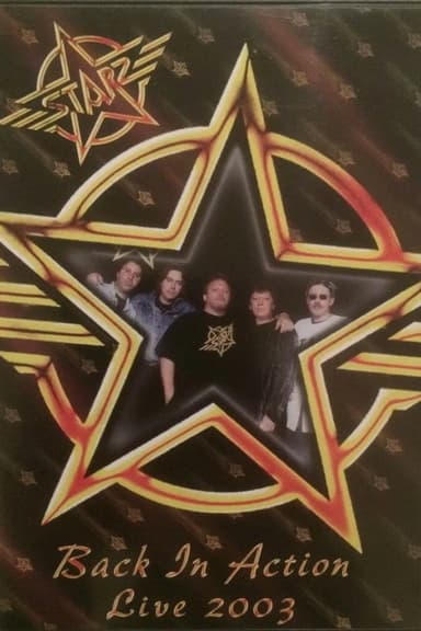Starz: Back In Action - Live 2003 poster