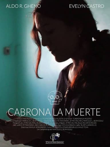 Cabrona la Muerte poster
