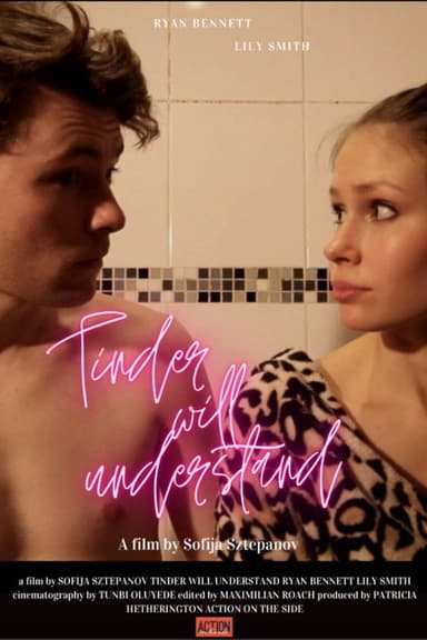 Tinder Will Understand poster