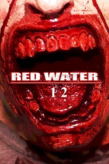 Red Water 12 poster