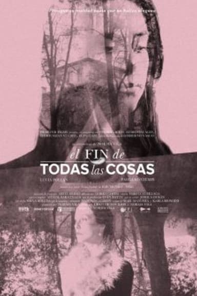 The End of All Things poster