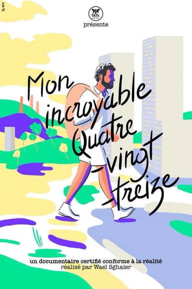 Mon incroyable 93 poster