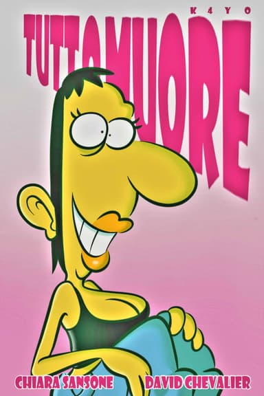 tutto muore poster