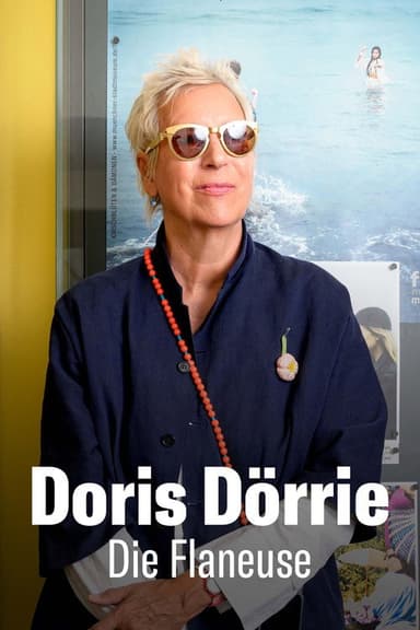 Doris Dörrie - Die Flaneuse poster