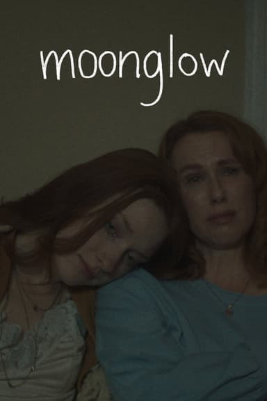 Moonglow poster
