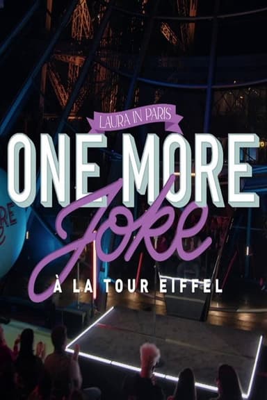 One More Joke à la tour Eiffel Laura in Paris poster
