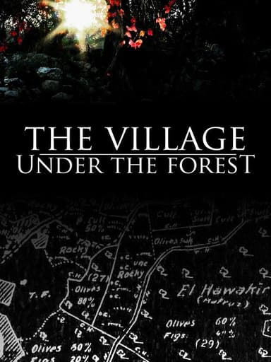 The Village Under the Forest poster