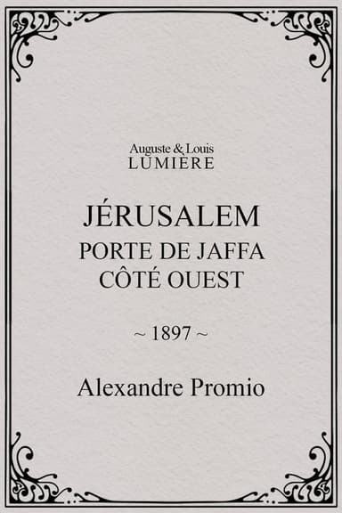 Jérusalem : Porte de Jaffa, côté ouest poster