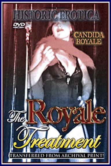 The Royale Treatment poster