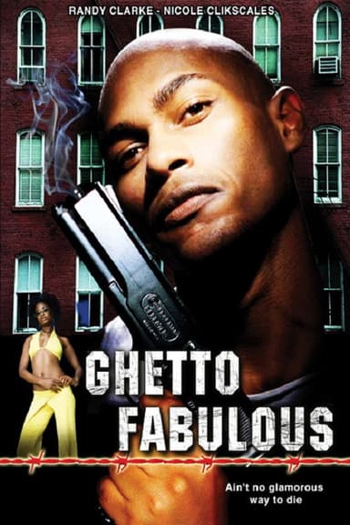 Ghetto Fabulous poster