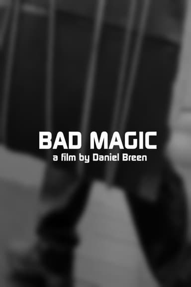 Bad Magic poster