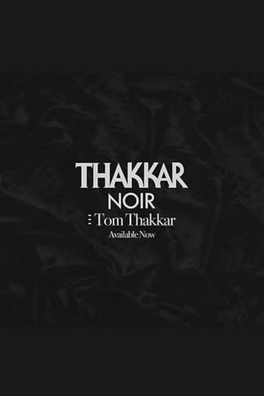 Thakkar Noir poster