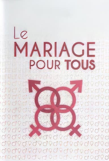 Le Mariage pour tous poster