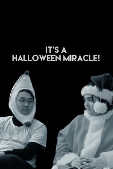 It's a Halloween Miracle! poster
