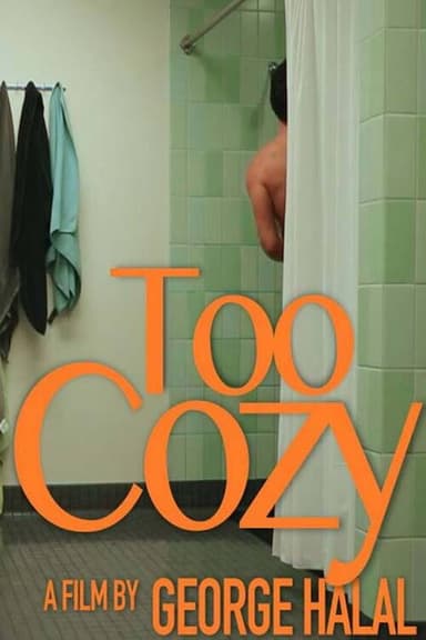 Too Cozy poster