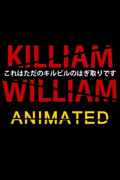 Killiam Wiliam poster