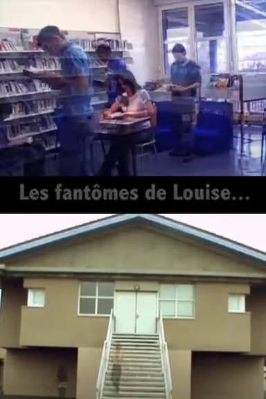 Les fantômes de Louise... poster