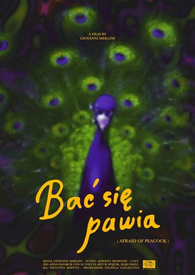Afraid of Peacock poster