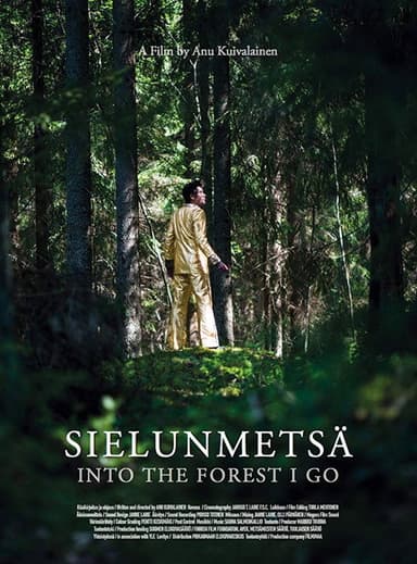 Into the Forest I Go poster