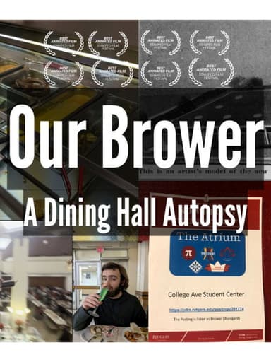 Our Brower - A Dining Hall Autopsy poster