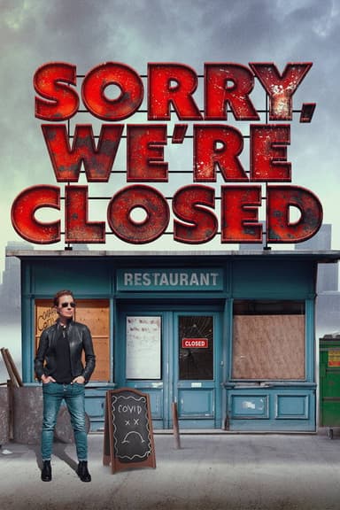 Sorry, We're Closed poster
