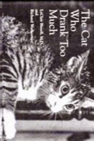 The Cat That Drank and Used Too Much poster