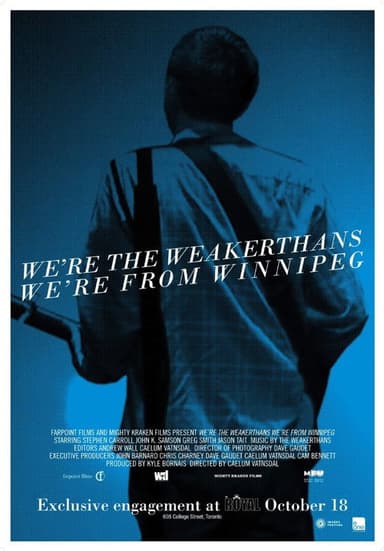 We're the Weakerthans, We're from Winnipeg poster