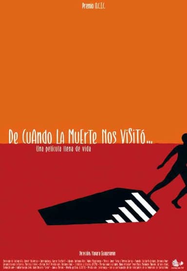 De cuando la muerte nos visitó poster