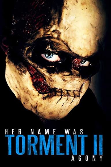Her Name Was Torment II: Agony poster