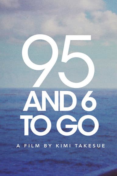 95 and 6 to Go poster