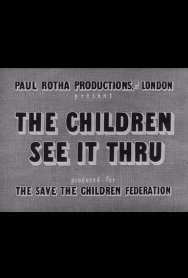 The Children See It Through poster