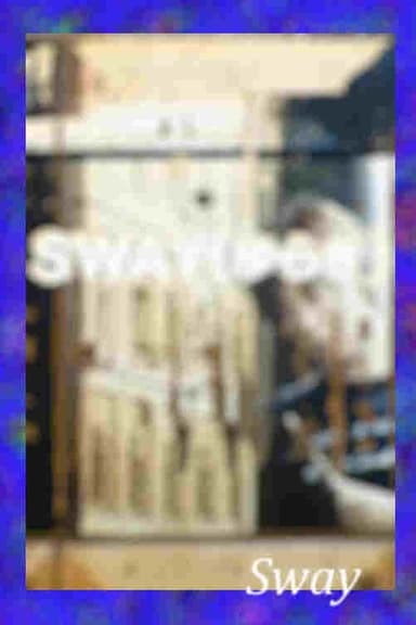 Sway poster