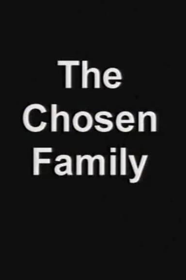 The Chosen Family poster