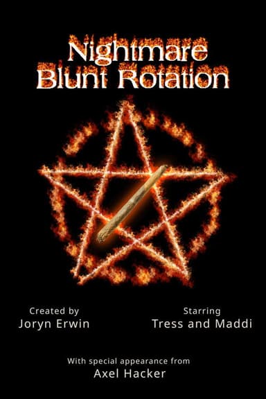 Nightmare Blunt Rotation poster