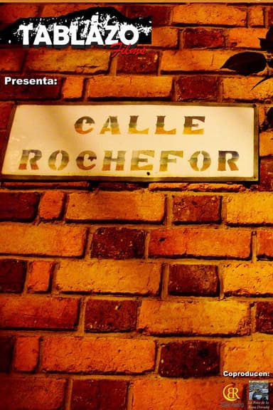 Calle Rochefor poster
