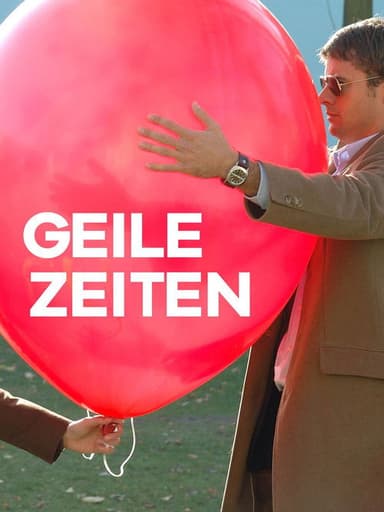 Geile Zeiten poster