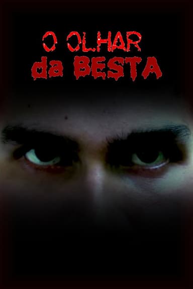 O Olhar da Besta poster