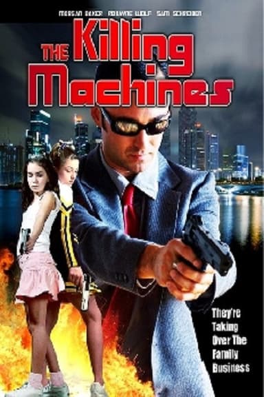 The Killing Machines poster
