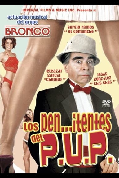 Los pen...itentes del PUP poster